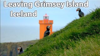 Leaving Grimsey Island for Northern Iceland - July 25, 2025