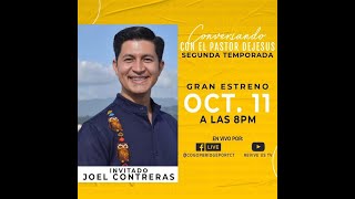 CONVERSANDO CON EL PASTOR DE JESUS - JOEL CONTREARS