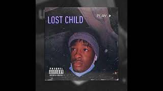 Lost Child(Official Audio)