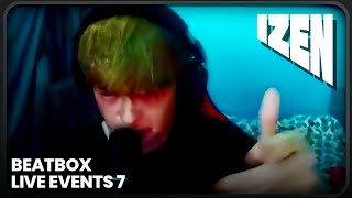 IZEN🏴󠁧󠁢󠁷󠁬󠁳󠁿 I WINNER COMPILATION🏆 I BEATBOX LIVE EVENTS 7 #BLE