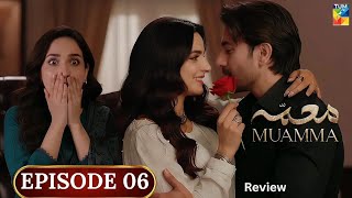 Maira Ka Shak Yaqeen Me Badal Gaya | Muamma Episode 06 Review | Saba Qamar | Ali Ansari #humtv 