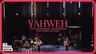 Yahweh - Live from Propel | Leeland, The Heights Worship
