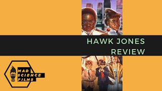 HAWK JONES Review