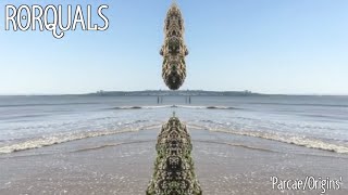 RORQUALS - 'Parcae' & 'Origins' from The Hands of Moirai EP (Ambient/Improvisation/Drone/Soundscape)