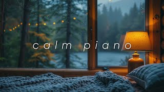 Soothing Music for Rainy Day Relaxation ~ Cozy Cabin Window View & Gentle Rain Piano