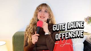 Gute Laune Offensive mit Jana Jansen: 01 Jetzt bin ich Fan!