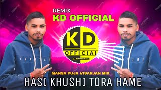 #Mansa Puja #VisarZen || Hasi Kheli Tora Hame aanali Go 🙏 || Jhumar Tapori Mix 🕺💃 || KD Official