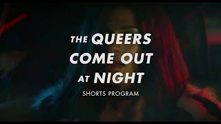 Outfest Presents: The Queers Come out at Night