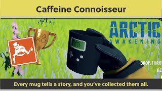 Arctic Awakening - 🏆 Caffeine Connoisseur Trophy Guide (All Mug Locations)