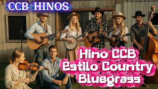 🎵🤠CCB HINOS Hino 03 Faz-nos Ouvir Tua Voz🪕