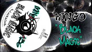 Mingo - Black Magic (Original Mix)