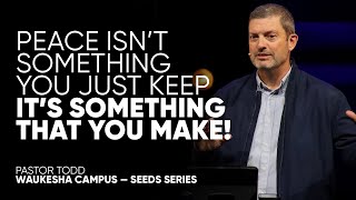 Peace is Something You Make... - Seeds, May 25th