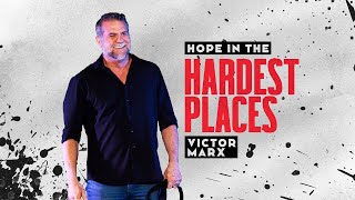 Hope in the Hardest Places || Victor Marx || Calvary Chapel Eagle