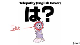 DECO*27 - Telepathy || English Cover【 1zzie 】