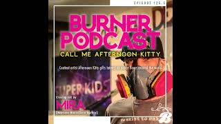 Episode 125.5: Call Me Afternoon Kitty