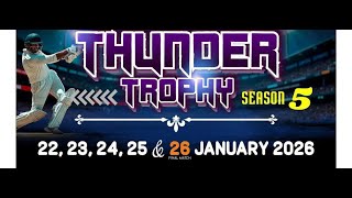 LIVE Day 2- TALAWANE THUNDER TROPHY 2026 S-5