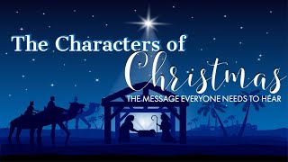 "Characters of Christmas" Part 4