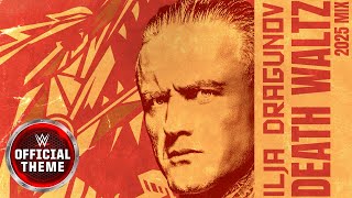 Ilja Dragunov – Death Waltz (2025 Mix) [Entrance Theme]