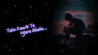 Manare manare tu bhuli ja taku sad status🥰🥰