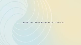 Add Meaning to Your Meeting with Opal Collection