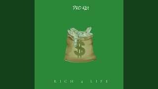 Rich 4 Life