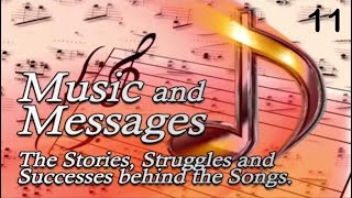 Music & Messages Week 11