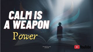 Calm Is a Weapon | Emotional Control Under Pressure | Calm Audiobook