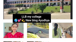 मेरा कॉलेज ||LLB college my first blogging ||full masti new blog youtubers|| today and everyone||💫🌎🥳