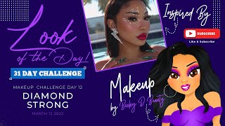 LOOK OF THE DAY MARCH 12 DIAMOND STRONG LIVE VIDEO