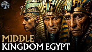 Egypt's Hidden Golden Age - The Middle Kingdom Documentary