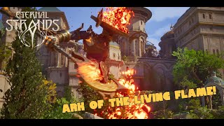 Eternal Strands EP 5 - Ark of the Living Flame