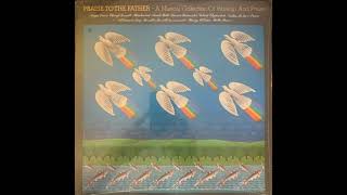 Various - Praise to the Father - 01 Praise to the Father
