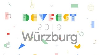 DevFest Würzburg 2019 by GDG Würzburg