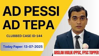 Today AD PESSI Paper | AD TEPA | Clubbed Test | 13-07-2025 | #PPSC #FPSC #todaypaper