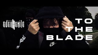 FROM EDEN TO EXILE - To The Blade (official music video)