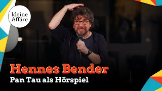 Hennes Bender / Pan Tau as a radio play / Little Affair