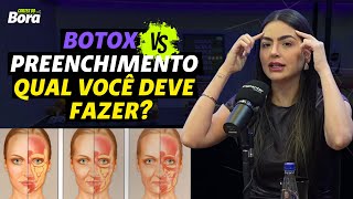 BOTOX Vs PREENCHIMENTO, O QUE É MELHOR?  | DRA LUISA BRUM