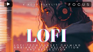 Lofi Tech Sunset Calming Ambiance for Relaxation and Reflection