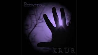 KRUR - Between...
