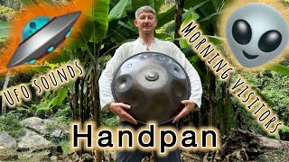 When you hear this sound, something comes to mind inside... #hangpan #ufosound #morningmusic 