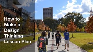 How to Make a Design Thinking Lesson Plan