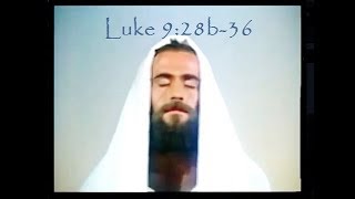 Lk 9:28b-36 -- Jesus is transfigured before them - “Dan hu Ibni l-maħtur, lilu isimgħu!”