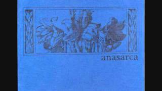 Anasarca - East Bunk Hill/Eugene Debs 7"