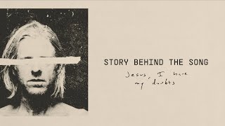 Jon Foreman - The Story Behind "Jesus, I Have My Doubts"