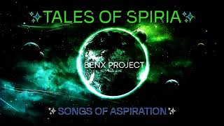 Dawn of Dovency (Tales of Spiria - Songs of Aspiration)