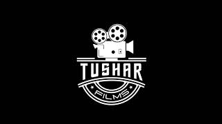 Tushar Films Live Stream