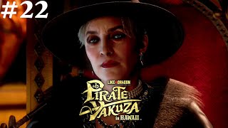 LaD: Pirate Yakuza in Hawaii #22 || PS4 || The Little Minnow Makes His Grand Debut