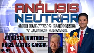 ANALISIS NEUTRAR - ANGEL MATOS - EP 92 - ElTocino.tv
