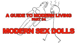 A Guide To Modern Living (Part 34): Modern Sex Doll