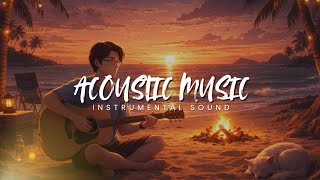 Musik Akustik Instrumental Santai untuk Kerja & Relax | Calm Acoustic Guitar Music